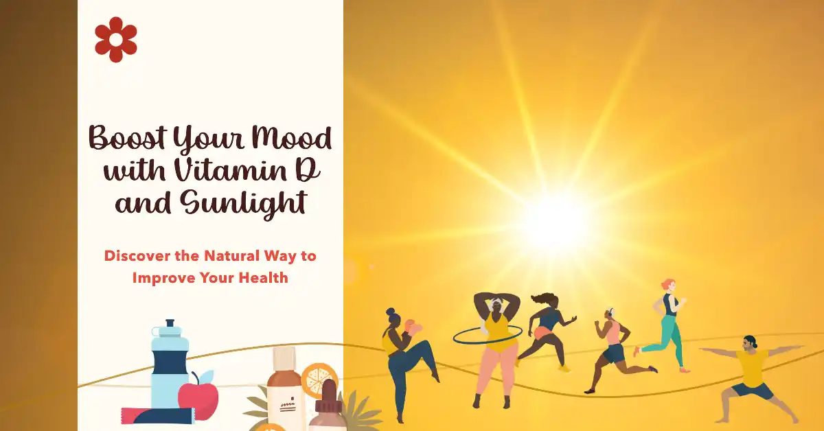 How Sunlight Boosts Mood and Vitamin D